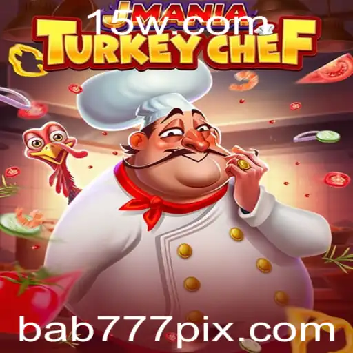 Descubra a Diversão do Jogo JManiaTurkeyChef: Uma Experiência de Jogo Única com bab777